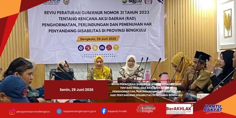 Kepala Bapperida Provinsi Bengkulu Pimpin Rapat Reviu RAD Penyandang Disabilitas Tahun 2023–2024